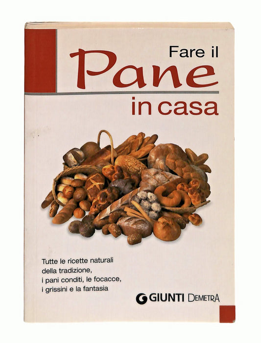 EBOND Fare Il Pane In Casa Giunti Demetra Libro LI048596