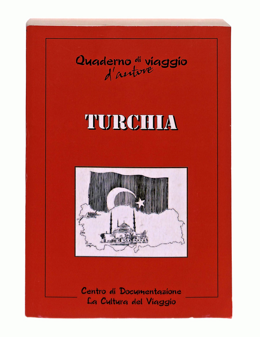 EBOND Turchia Quaderno Di Viaggio d Autore Libro LI048673