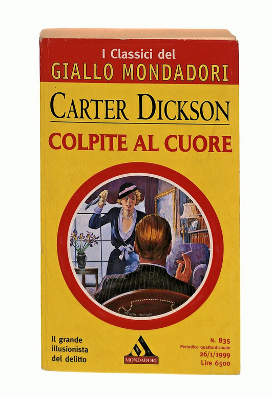 EBOND Colpite Al Cuore Carter Dickson Classici Giallo Mondadori Libro LI048706