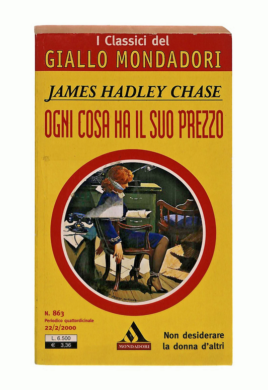 EBOND Ogni Cosa Ha Il Suo Prezzo Chase Classici Giallo Mondadori Libro LI048708
