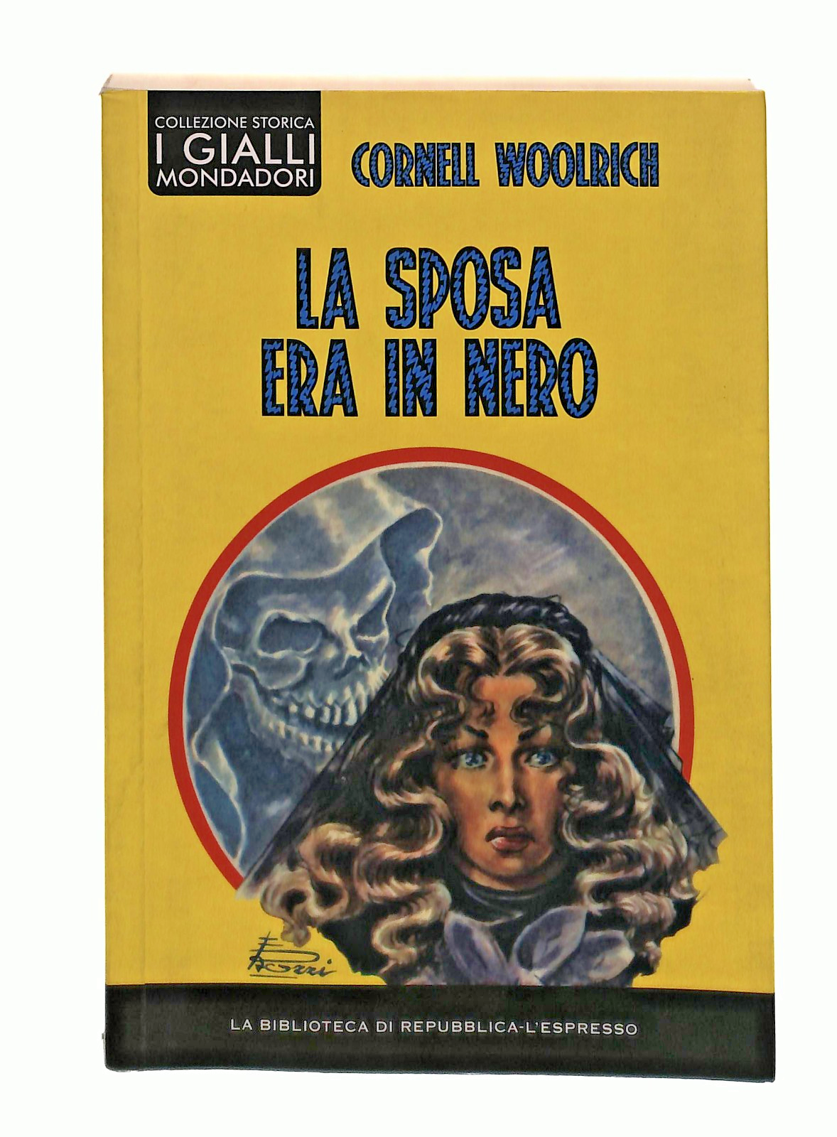 EBOND La Sposa Era In Nero Woolrich Giallo Repubblica L Espresso Libro LI048716