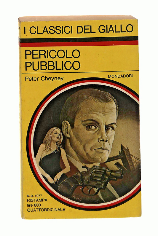 EBOND Pericolo Pubblico P Cheyney Classici Giallo Mondadori 1977 Libro LI048723