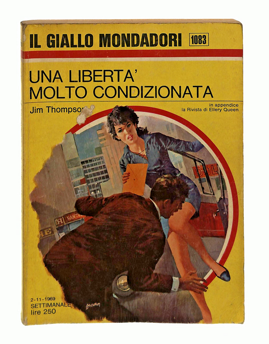 EBOND Una Liberta Molto Condizionata Thompson Giallo Mondadori Libro LI048733
