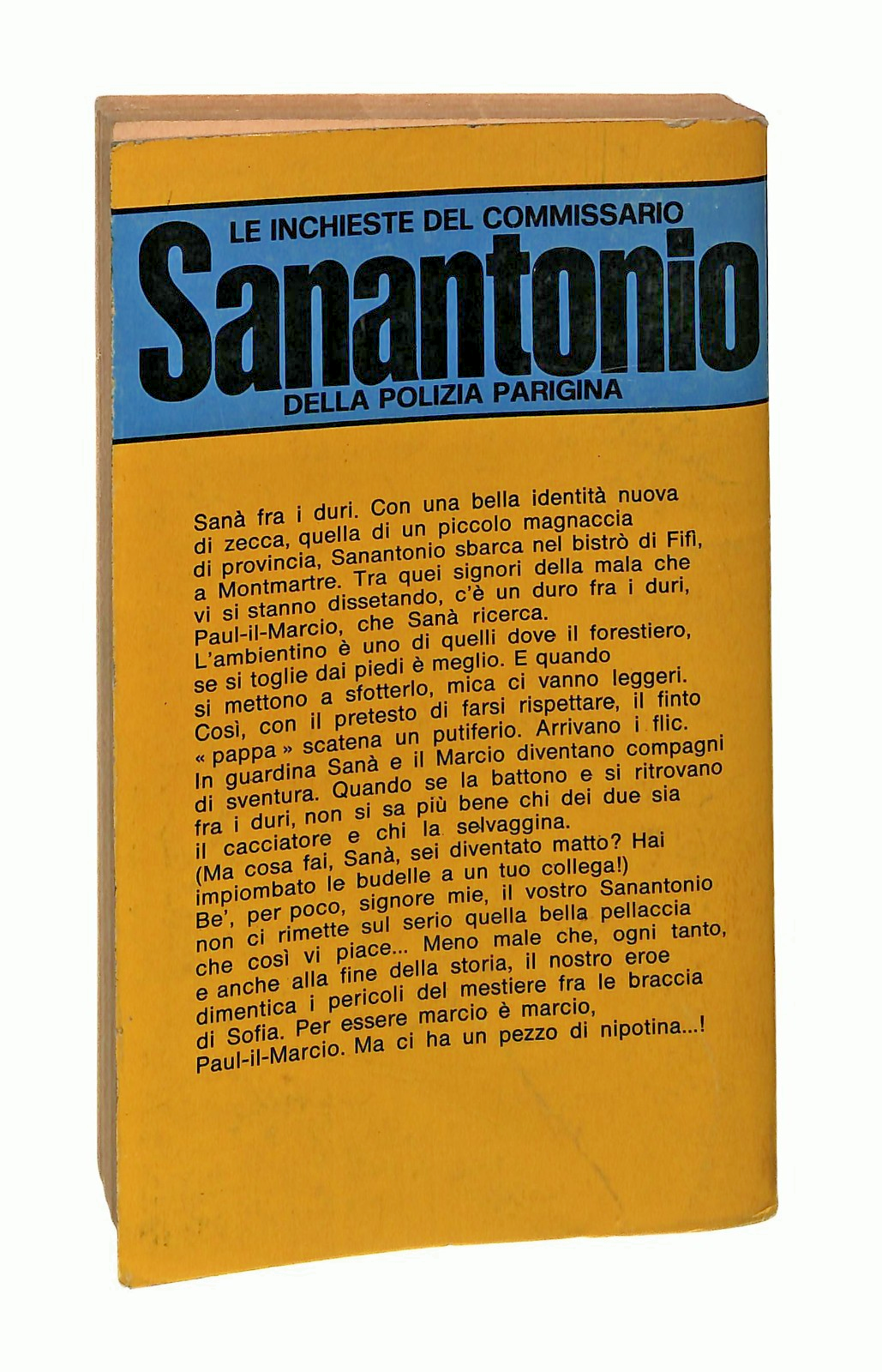 EBOND Sana Fra i Duri Sanantonio Mondadori 1970 Libro LI048743
