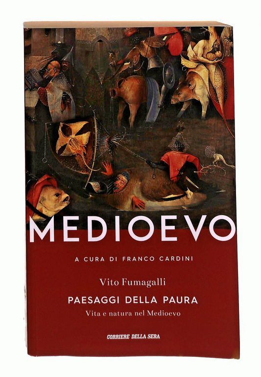 EBOND Paesaggi Della Paura V Fumagalli Medioevo Corriere Libro LI048750