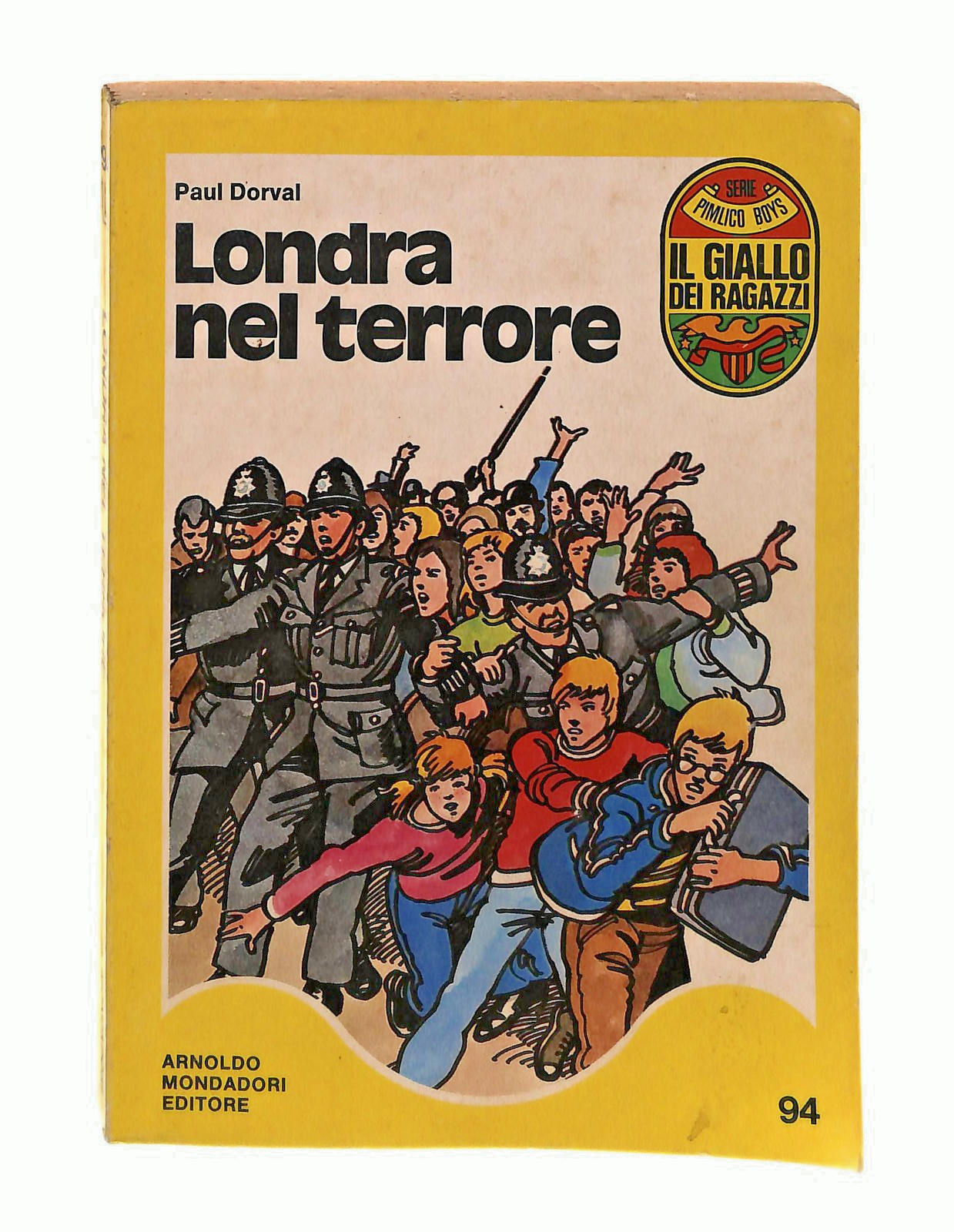 EBOND Londra Nel Terrrore Paul Dorval Giallo Ragazzi Mondadori Libro LI048752