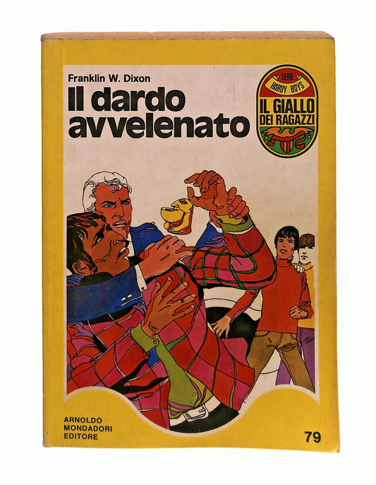 EBOND Il Dardo Avvelenato F W Dixon Giallo Ragazzi Mondadori Libro LI048753