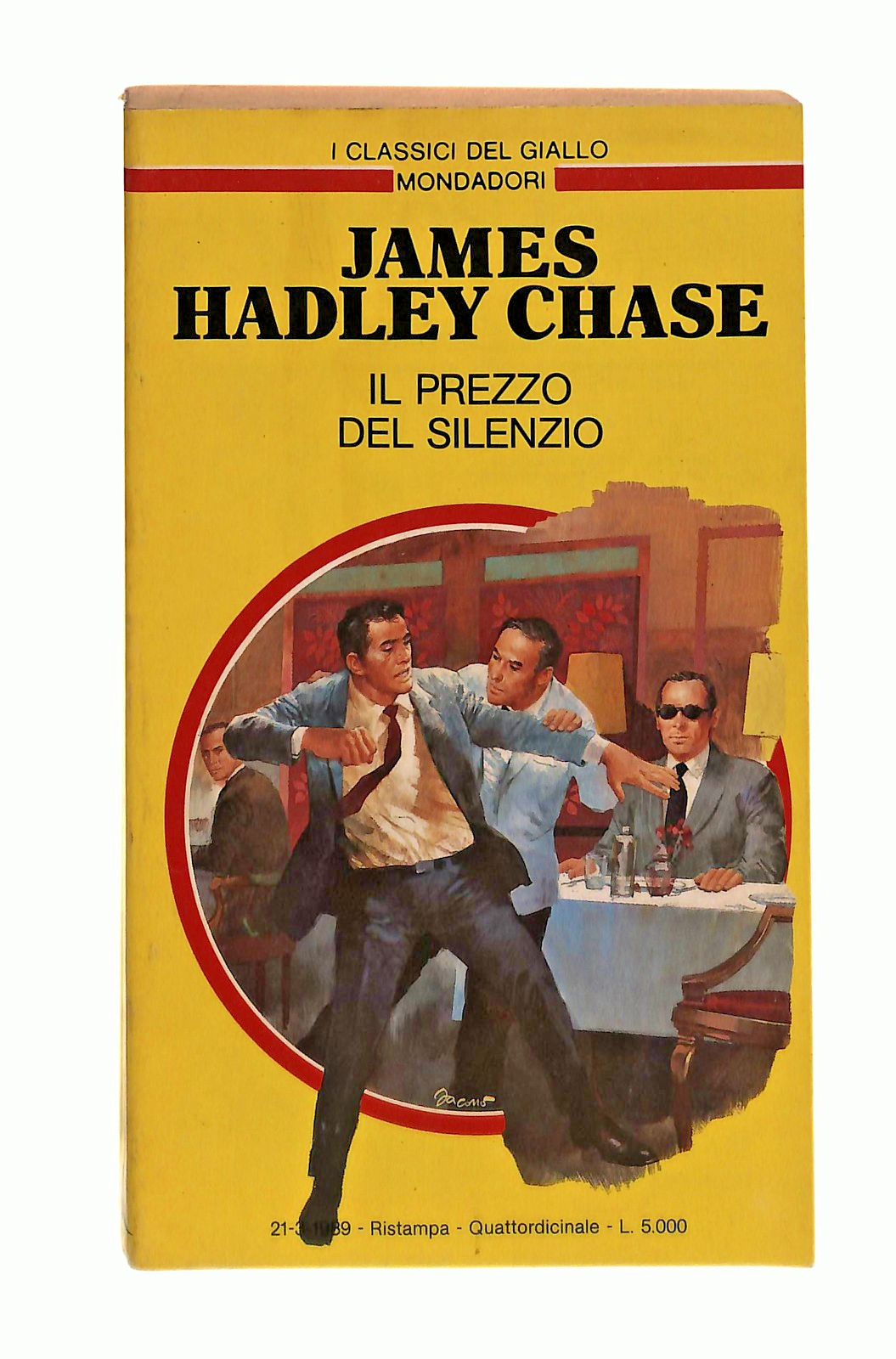 EBOND Il Prezzo Del Silenzio Chase Classici Giallo Mondadori 1989 Libro LI048758