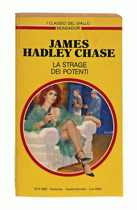 EBOND La Strage Dei Potenti J H Chase Classici Giallo Mondadori Libro LI048761