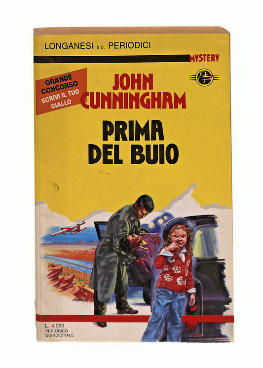 EBOND Prima Del Buio Cunningham Longanesi Periodici Mystery 1988 Libro LI048768