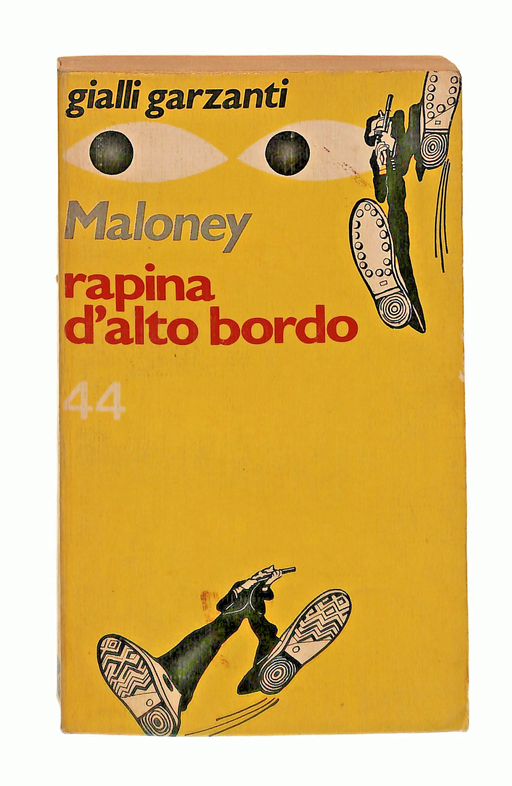 EBOND Rapina d Alto Bordo Maloney Gialli Garzanti 1974 Libro LI048772