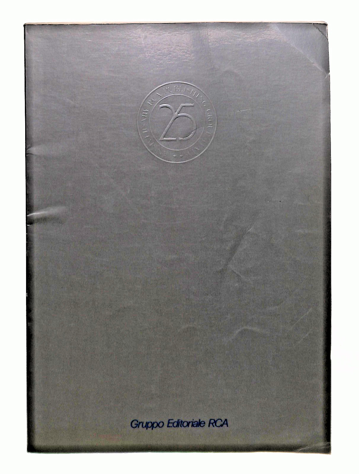 EBOND Gruppo Editoriale Rca Anniversario 25 Anni Con Spartiti Libro LI048793