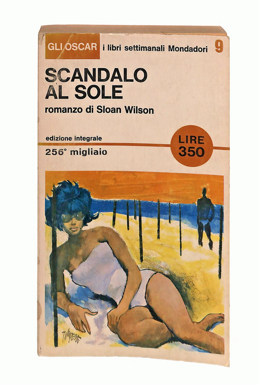 EBOND Scandalo Al Sole Sloan Wilson Mondadori Oscar 1965 Libro LI048795