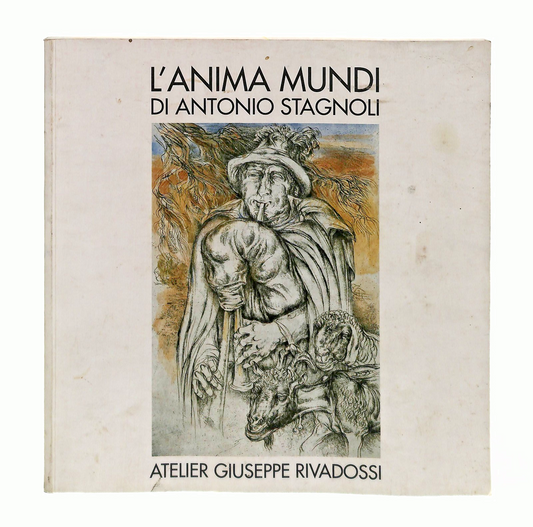 EBOND L Anima Mundi Antonio Stagnoli Atelier Giuseppe Rivadossi Libro LI048802