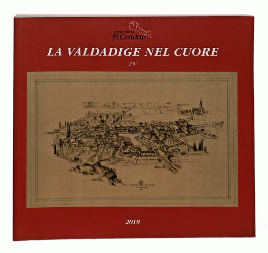 EBOND La Valdadige Nel Cuore 25 Gruppo El Casteleto 2018 Libro LI048803