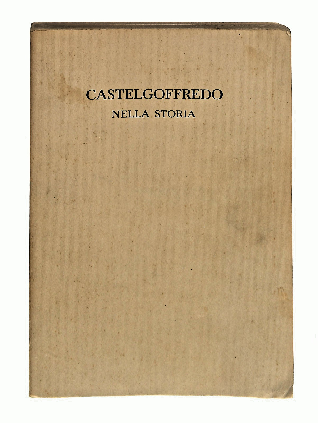 EBOND Castelgoffredo Nella Storia Berselli N 422 Su 1000 1978 Libro LI048805