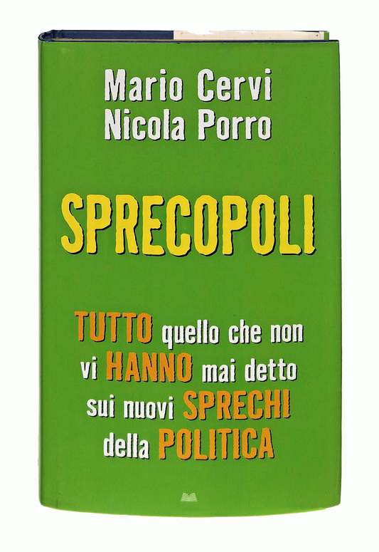 EBOND Sprecopoli Cervi Porro Mondolibri 2008 Libro LI048807