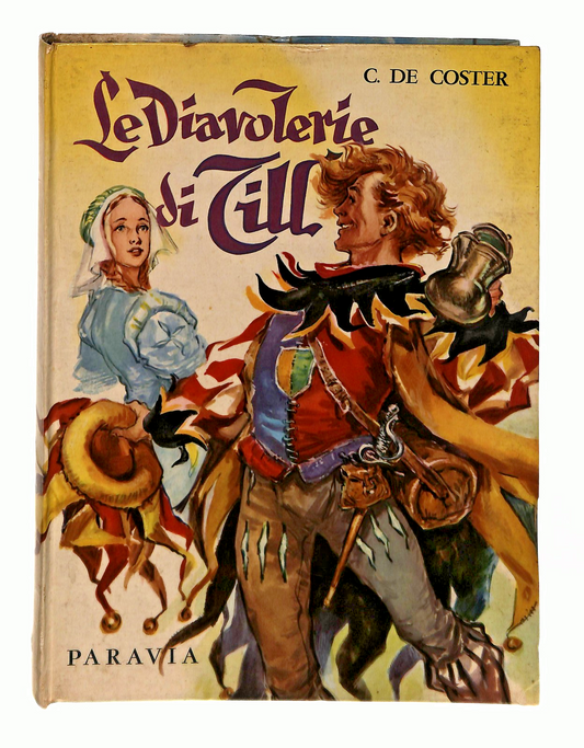 EBOND Le Diavolerie Di Till C De Coster Paravia 1958 Libro LI048836