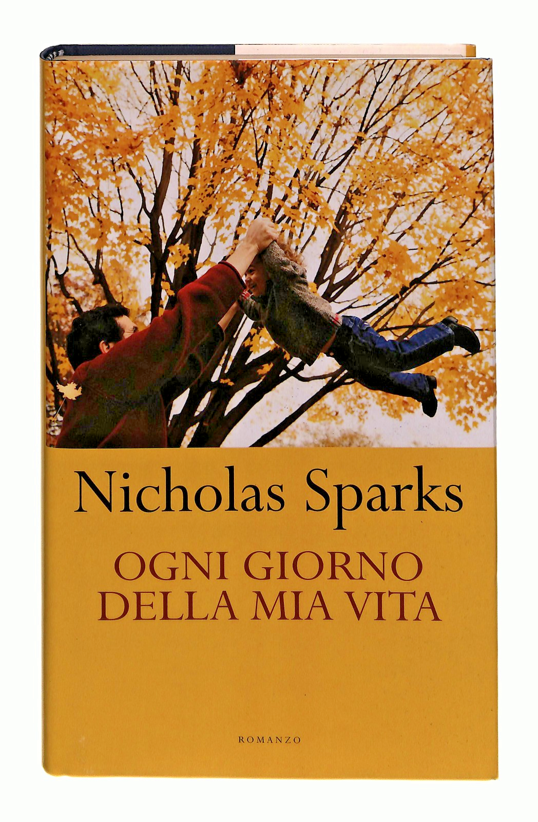 EBOND Ogni Giorno Della Mia Vita Nicholas Spark Mondolibri 2006 Libro LI048841