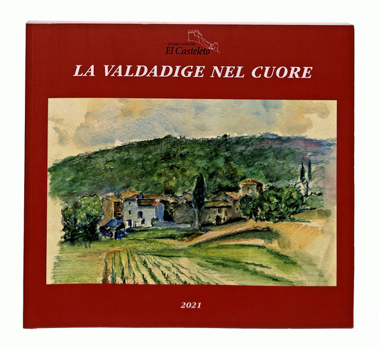 EBOND La Valdadige Nel Cuore 2021 Gruppo Culturale El Casteleto Libro LI048851