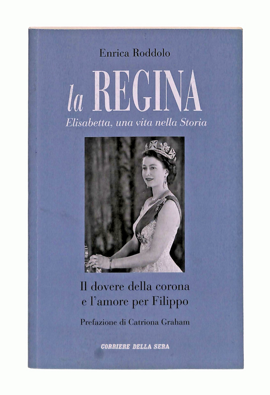 EBOND La Regina Enrica Roddolo Il Dovere Della Corona Corriere Libro LI048856