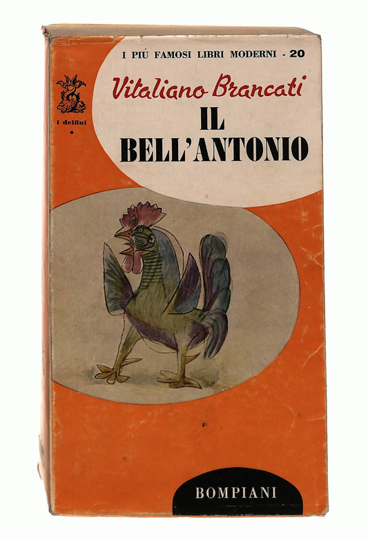EBOND Il Bell Antonio Vitaliano Brancati Bompiani 1962 Libro LI048876