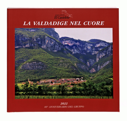 EBOND La Valdadige Nel Cuore 2022 Gruppo Culturale El Casteleto Libro LI048884