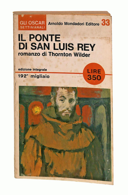 EBOND Il Ponte Di San Luis Rey T Wilder Mondadori 1965 Libro LI048894