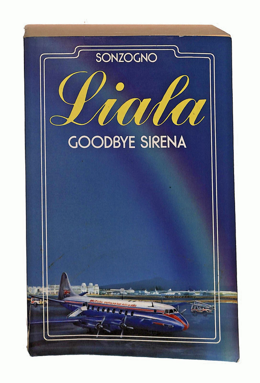 EBOND Goodbye Sirena Liala Sonzogno 1991 Libro LI048905