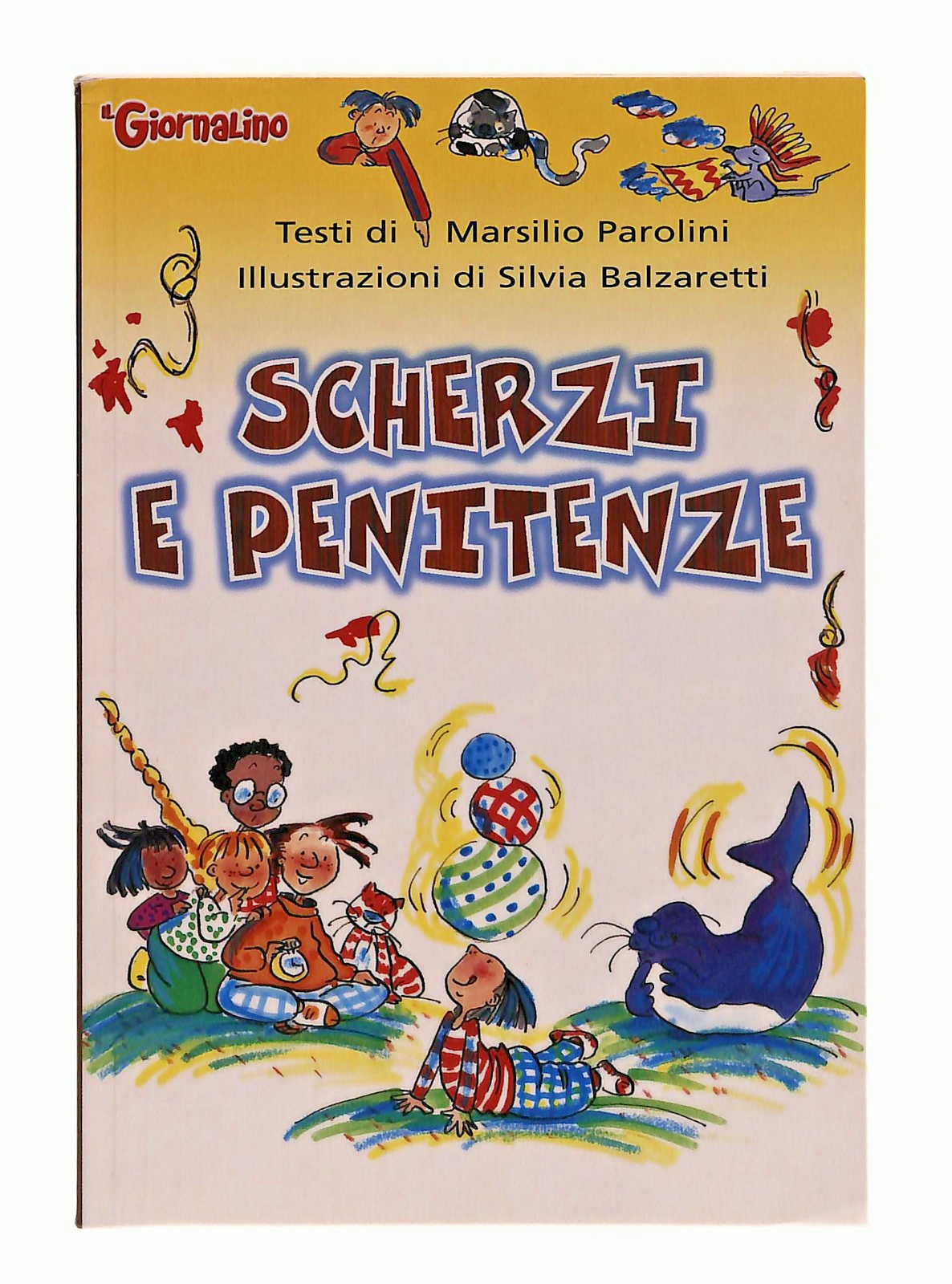 EBOND Scherzi e Penitenze Supplemento Ilgiornalino Libretto Libro LI048911