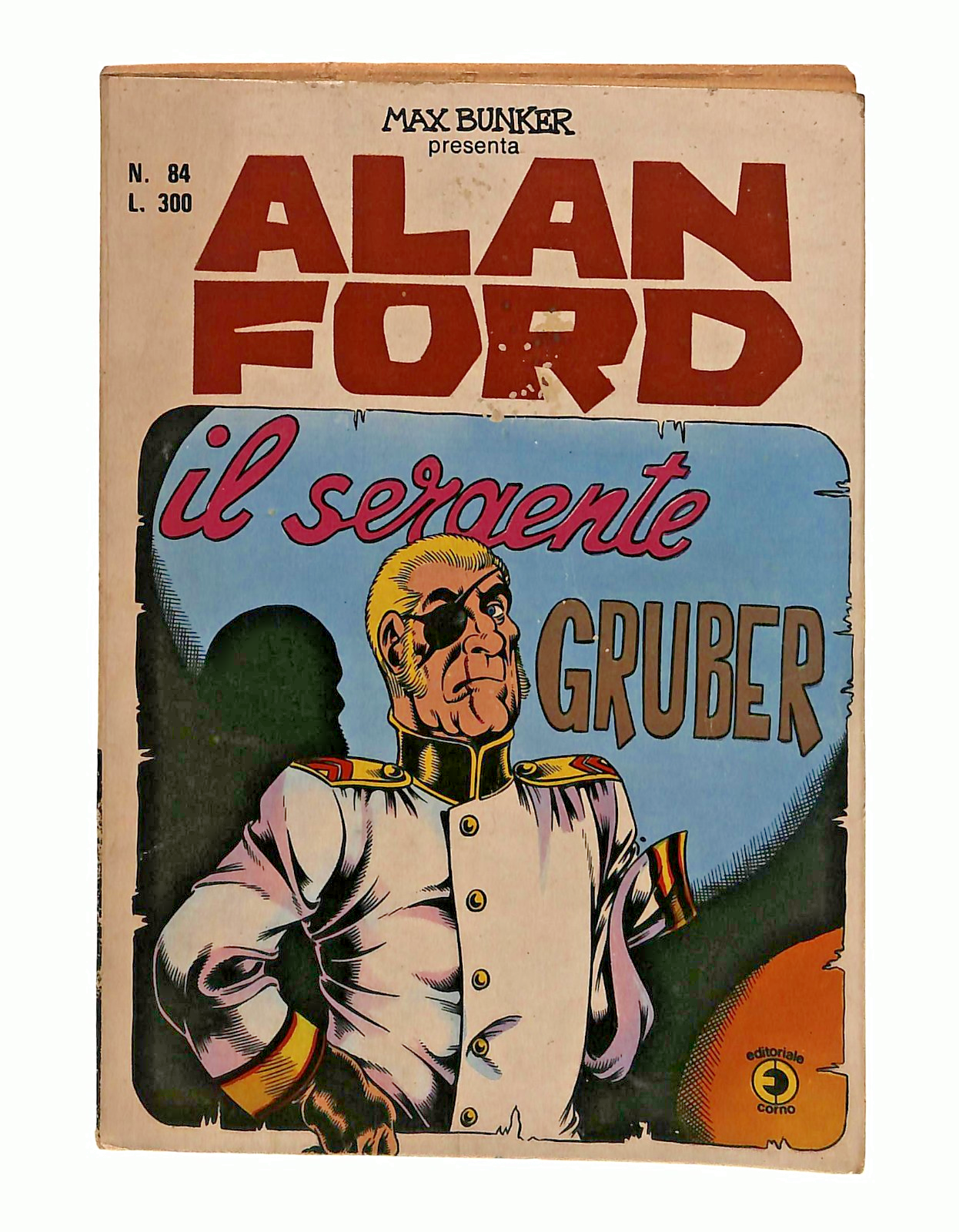EBOND Il Sergente Gruber A Ford Max Bunker Editoriale Corno 1976 Libro LI048925