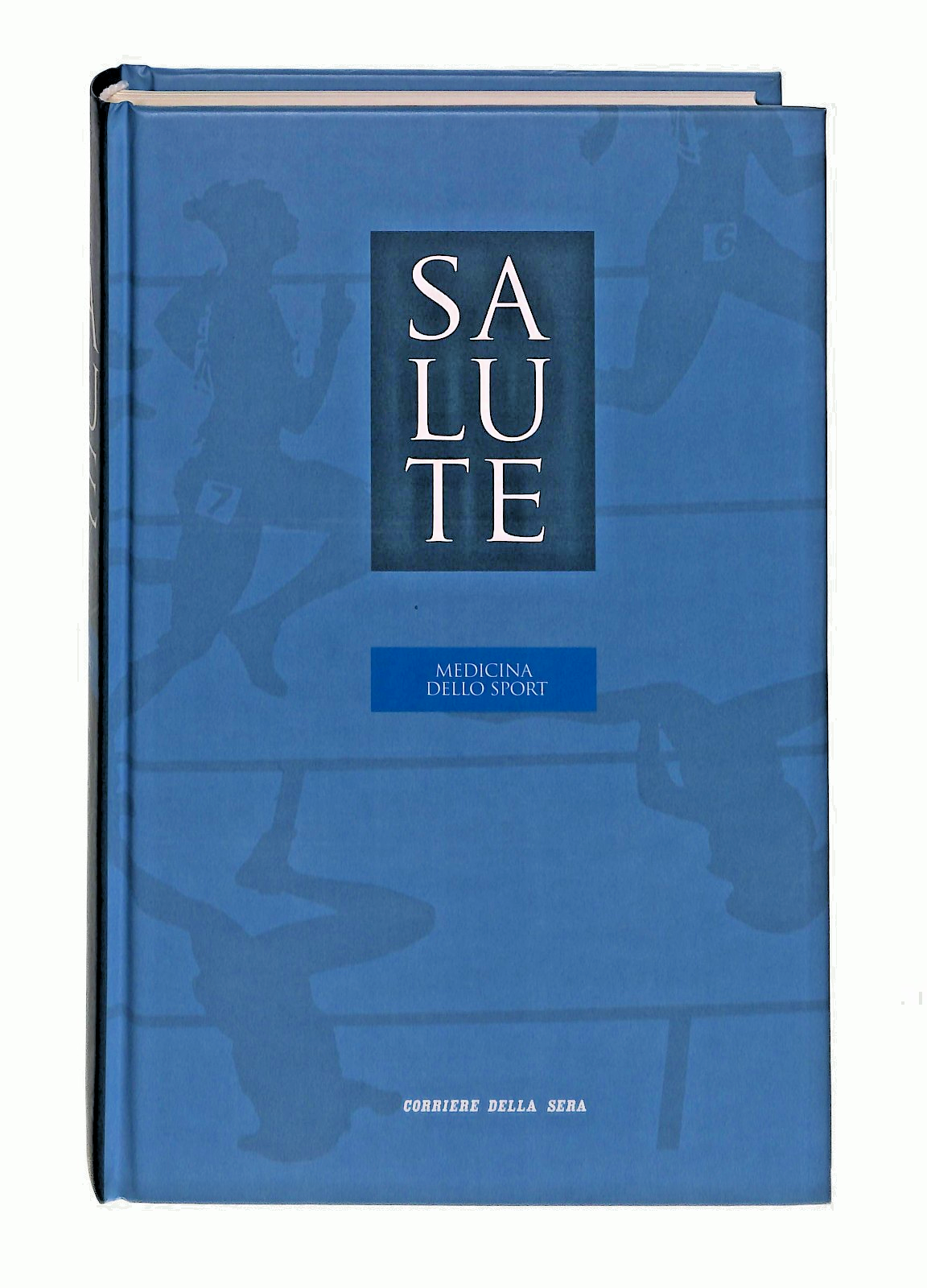 EBOND Medicina Dello Sport Salute Vol 20 Corriere Della Sera Libro LI048932