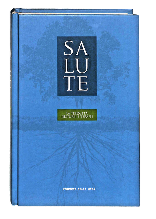 EBOND La Terza Eta Disturbi e Terapie Salute Vol 22 Corriere Libro LI048952