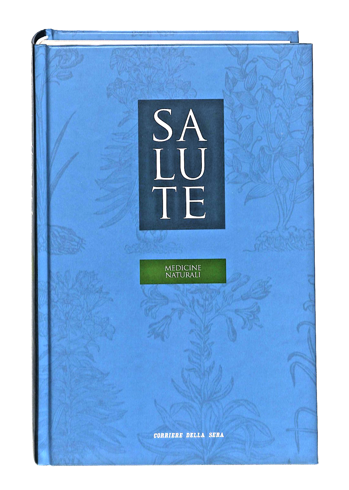 EBOND Medicine Naturali Salute Vol 12 Corriere Della Sera Libro LI048953