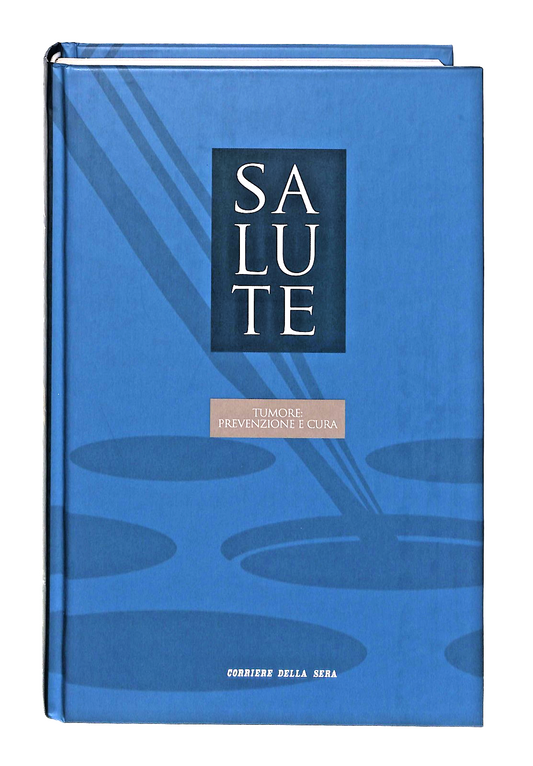 EBOND Tumore Prevenzione e Cura Salute Vol 13 Corriere Sera Libro LI048956