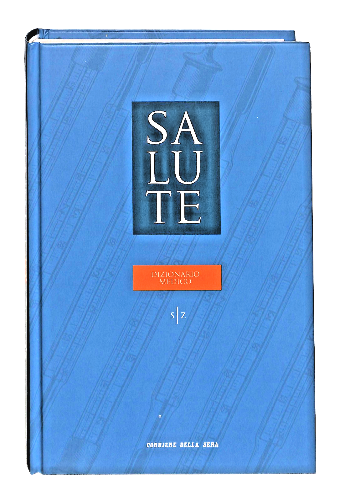 EBOND Dizionario Medico S Z Salute Vol 8 Corriere Della Sera Libro LI048959