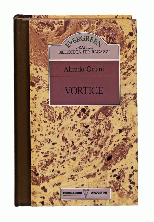 EBOND Vortice Alfredo Oriani Mondadori Deagostini 1989 Libro LI048986