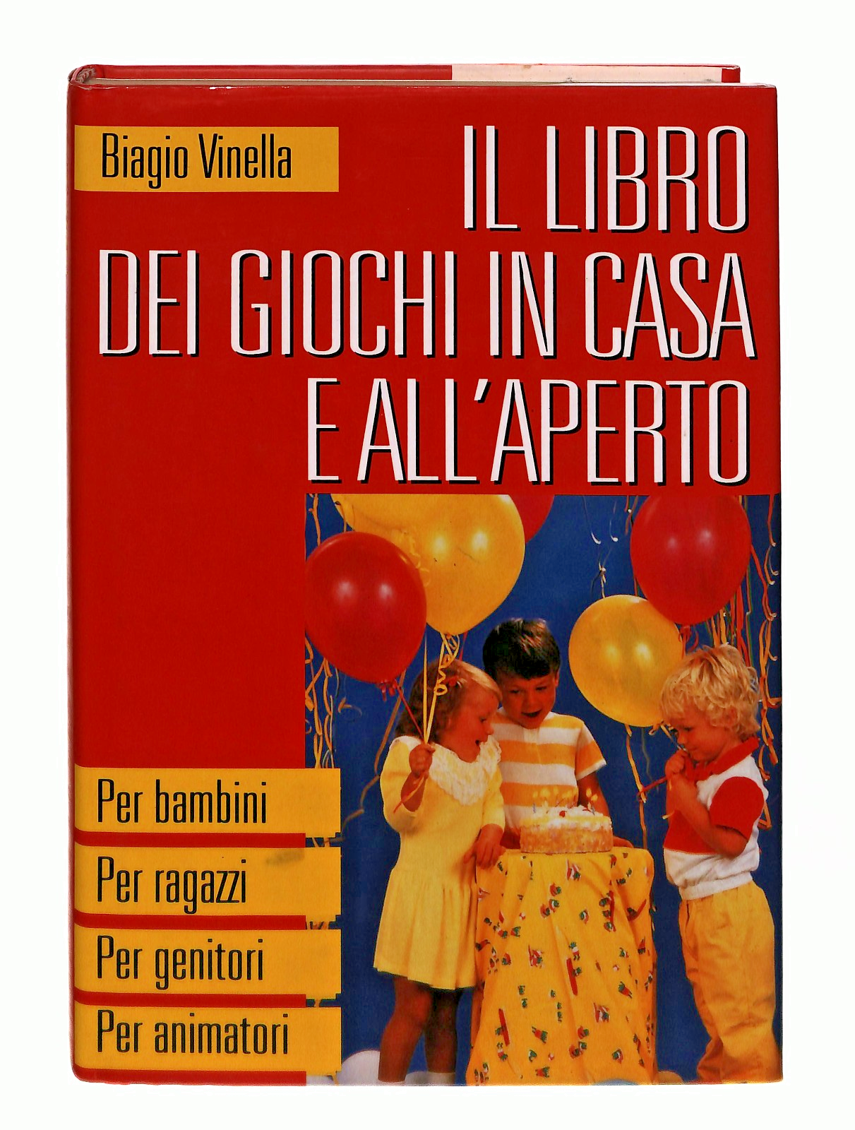 EBOND IlDei Giochi In Casa e All Aperto Vinella Mondolibri Libro LI049016