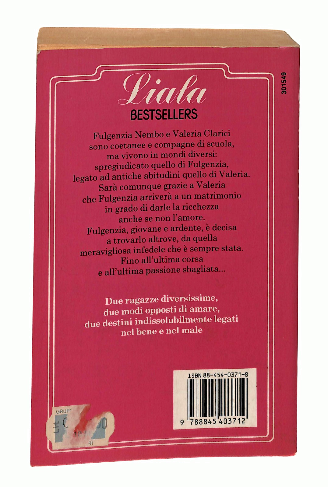 EBOND La Meravigliosa Infedele Liala Sonzogno 1991 Libro LI049030