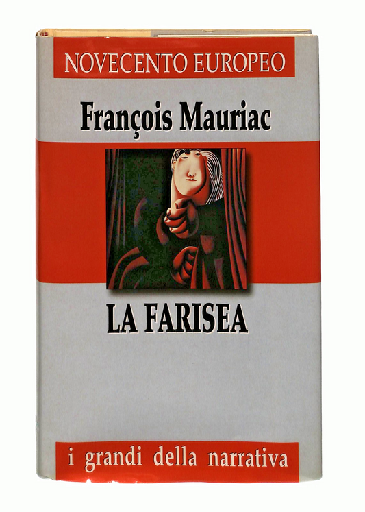 EBOND La Farisea Francois Mauriac Famiglia Cristiana 1997 Libro LI049031