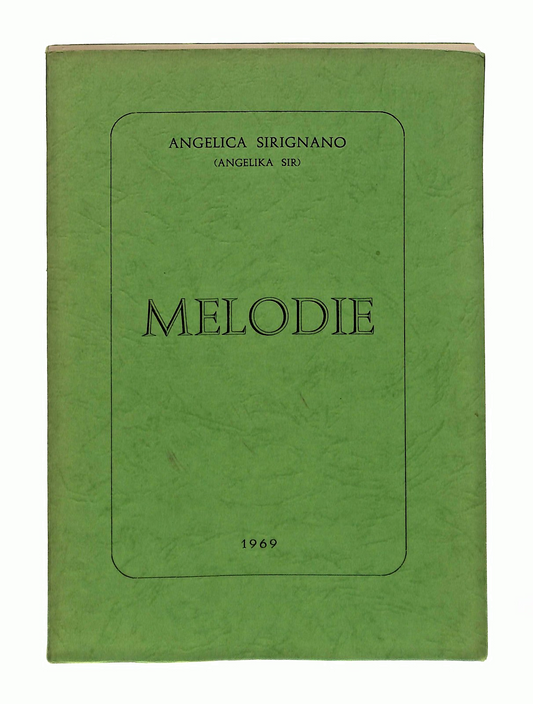 EBOND Melodie Angelica Sirignano 1969 Con Dedica Autrice Libro LI049034