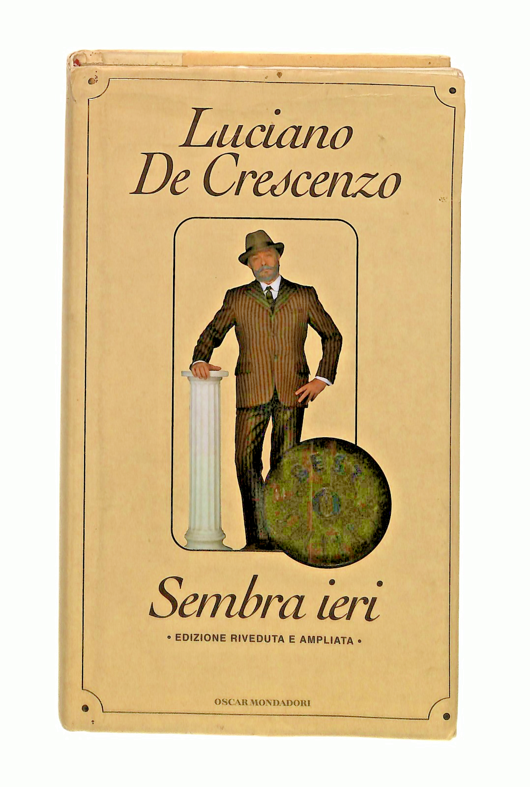 EBOND Sembra Ieri Luciano De Crescenzo Mondadori Libro LI049037