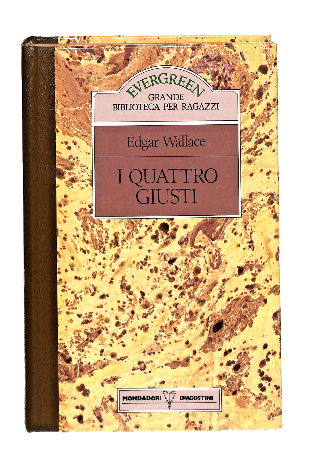 EBOND I Quattro Giusti E Wallace Mondadori Deagostini 1990 Libro LI049057