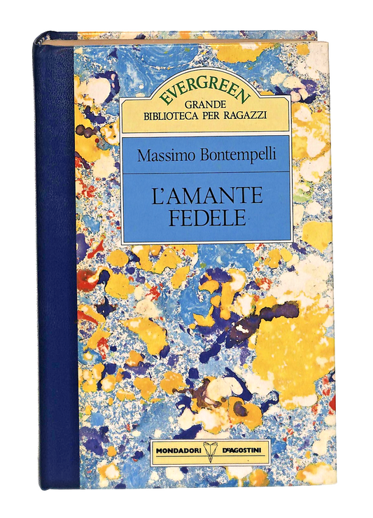 EBOND L Amante Fedele M Bontempelli Mondadori Deagostini 1990 Libro LI049058