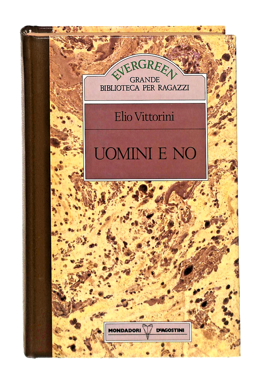 EBOND Uomini e No Elio Vittorini Mondadori Deagostini 1989 Libro LI049076