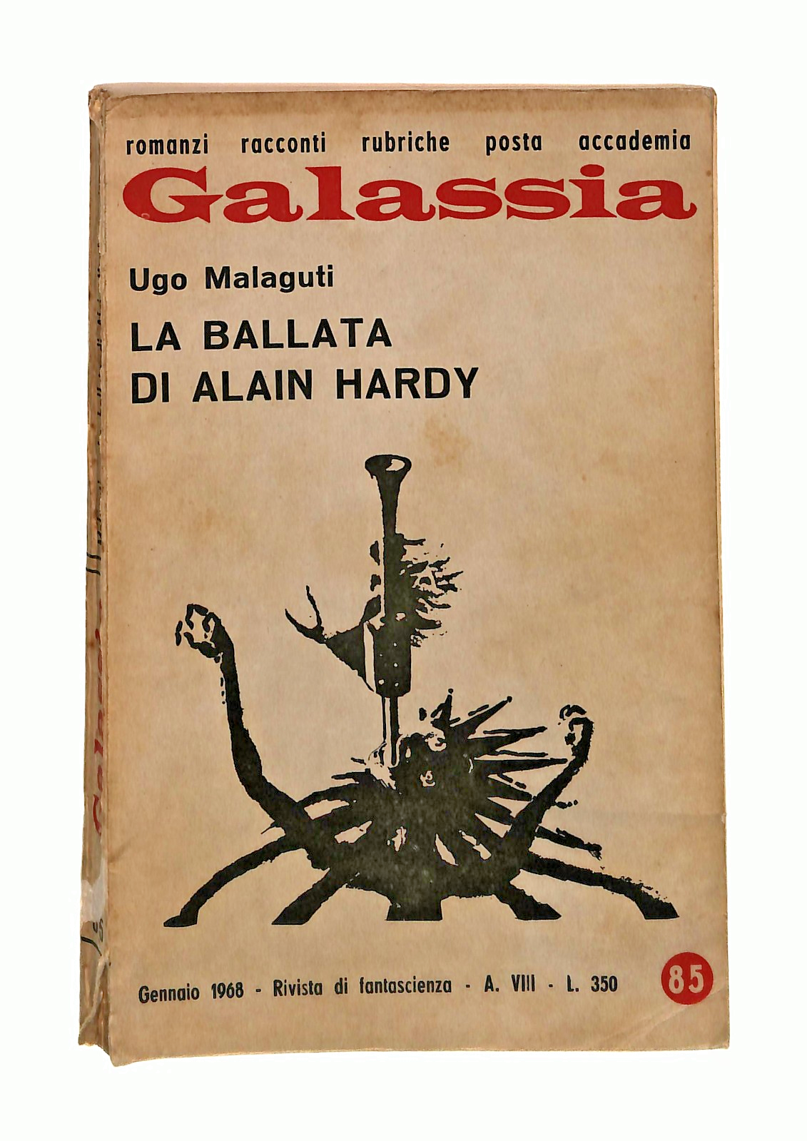 EBOND La Ballata Di Alain Hardy Ugo Malaguti Galassia 1968 Libro LI049091