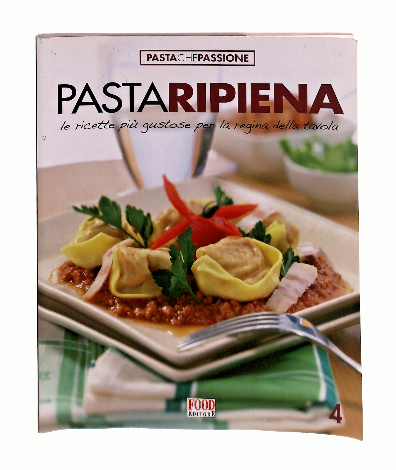 EBOND Pastaripiena 4 Pastachepassione Food Editore Libro LI049105