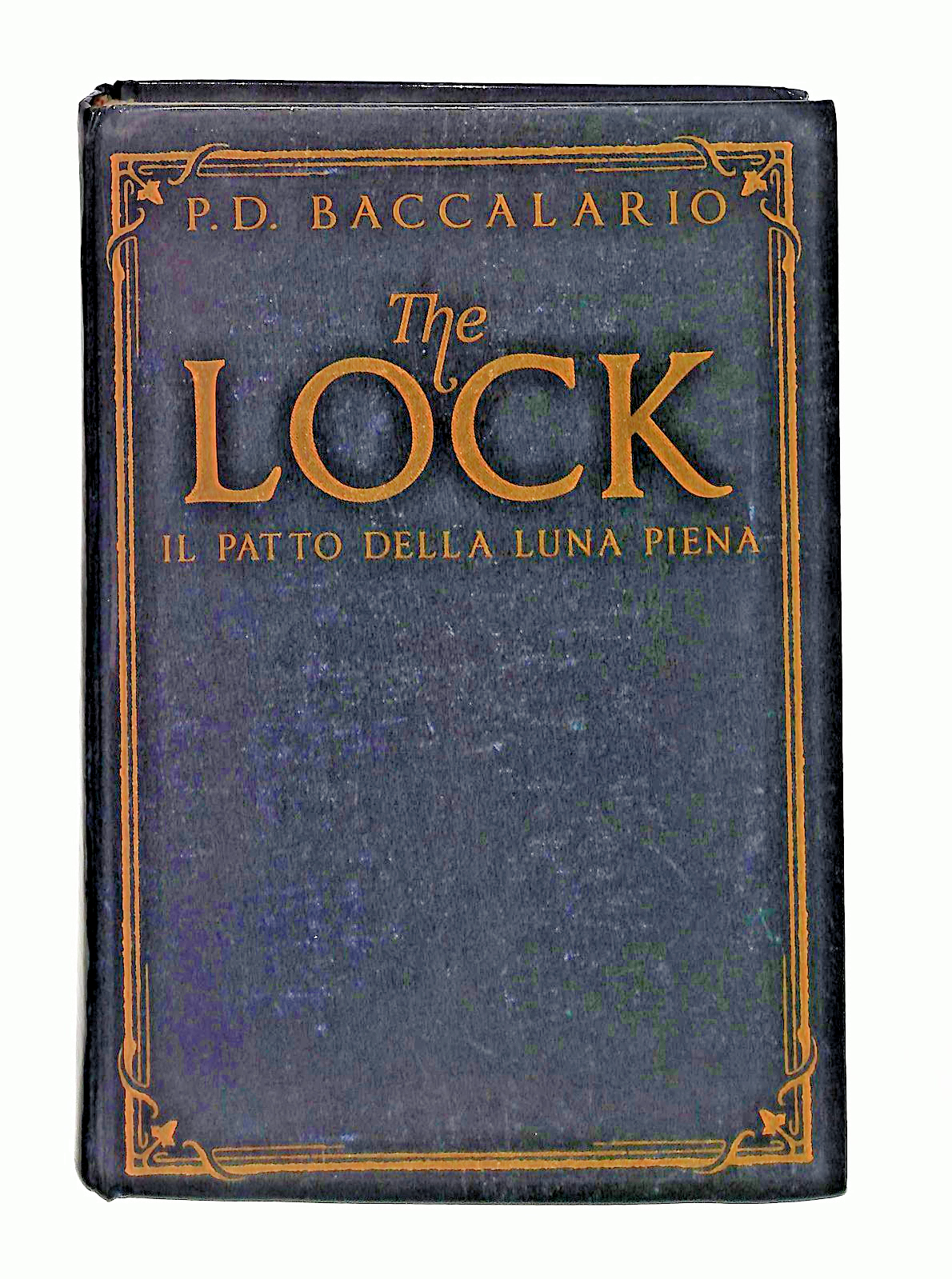 EBOND The Lock Il Patto Della Luna Piena P D Baccalario Piemme Libro LI049112