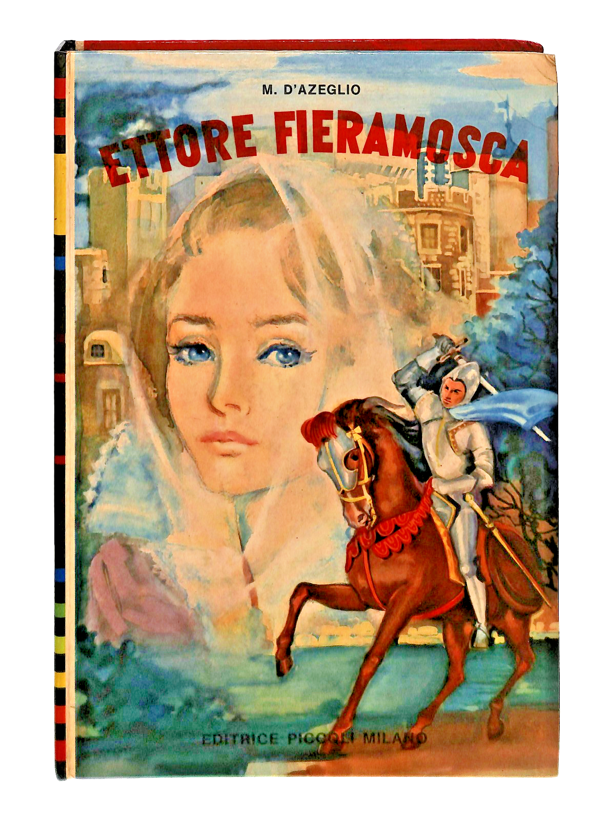 EBOND Ettore Fieramosca M D Azeglio Editrice Piccoli Milano Libro LI049114