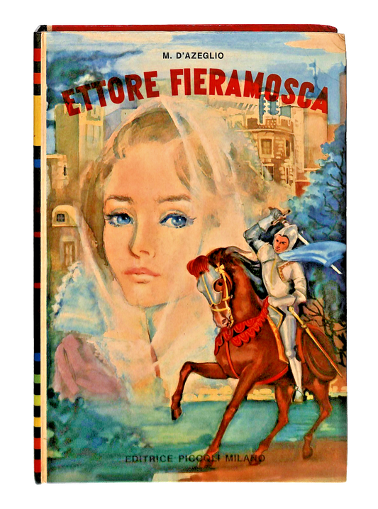 EBOND Ettore Fieramosca M D Azeglio Editrice Piccoli Milano Libro LI049114